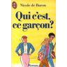 qui c'est, ce garcon? buron j\'ai lu