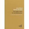 Les juges dans la mondialisation : la nouvelle révolution du droit Antoine Garapon, Julie Allard Seuil