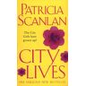 city lives scanlan, patricia bantam