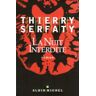 La nuit interdite Thierry Serfaty Albin Michel