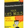 Photoshop Elements 3 pour les nuls Deke McClelland, Galen Fott First interactive