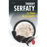 Le gène de la révolte Thierry Serfaty Le Livre de poche