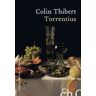 Torrentius Colin-Thibert Ed. Héloïse d'Ormesson