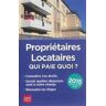 Propriétaires, locataires : qui paie quoi ? : connaître vos droits, savoir quelles dépenses sont à v Patricia Gendrey Prat