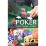 poker : jouez comme les pros reuben, stewart broquet