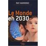 Le monde en 2030 Ray Hammond Yago