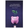 La finance responsable Michel Roux Micro application