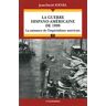 La guerre hispano-américaine de 1898 : la naissance de l'impérialisme américain Jean-David Avenel Economica