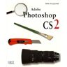 Photoshop CS2 Deke McClelland First interactive