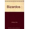 bizardos ahlberg/ahlberg editions gallimard
