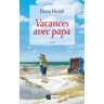 Vacances avec papa Dora Heldt Archipel