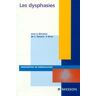 Les dysphasies brun, v Elsevier Masson