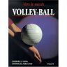 Volley-ball vers le succès Barbara L. Viera, Bonnie Jill Ferguson Vigot
