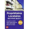 Propriétaires, locataires : qui paie quoi ? : connaître vos droits, savoir quelles dépenses sont à v Patricia Gendrey Prat