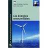 Les énergies renouvelables Jean-Christian Lhomme Delachaux et Niestlé