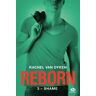 Reborn. Vol. 3. Shame Rachel Van Dyken Milady