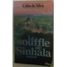 le souffle de sinhala silva, colin plon