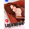 Lockdown. Vol. 6 Michio Yazu, Nykken Ki-oon