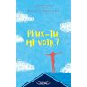 Peux-tu me voir ? Libby Scott, Rebecca Westcott M. Lafon