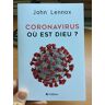 Coronavirus : où est Dieu ? John Lennox BLF Europe