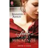 Les frères Mackenzie. Vol. 1. La folie de Lord Mackenzie Jennifer Ashley J'ai lu