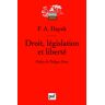 Droit, législation et liberté Friedrich August Hayek PUF