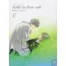 Seule la fleur sait. Vol. 1 Rihito Takarai Taifu comics