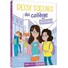 Deux soeurs au collège. Vol. 1. Plus un mot ! Paul Beaupère Auzou