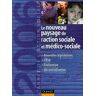 L'année de l'action sociale 2006 : le nouveau paysage de l'action sociale et médico-sociale guéguen, jean-yves Dunod