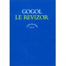 Le Revizor Nikolaï Vasilievitch Gogol Seuil