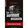 Le serment assassin Bruno Vanlan Ravet-Anceau