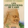 Les Civilisations de l'Asie Jean-Michel Coblence Casterman