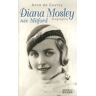 Diana Mosley, née Mitford : biographie Anne de Courcy Rocher