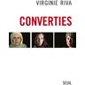 Converties Virginie Riva Seuil