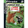 bd pirate : l'agent 212, tome 15 : l'appeau de l'ours raoul cauvin dupuis