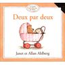 Deux par deux Allan Ahlberg, Janet Ahlberg Gallimard-Jeunesse