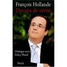 Devoirs de vérité : dialogue avec Edwy Plenel François Hollande, Edwy Plenel Stock