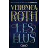 Les élus Veronica Roth M. Lafon