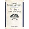 Les Juges dans la balance Daniel Soulez-Larivière Ramsay