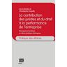 La contribution des juristes et du droit à la performance de l'entreprise : management juridique et   christophe roquilly Joly