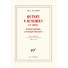 Quinze causeries en Chine : aventure poétique et échanges littéraires J.M.G. Le Clézio Gallimard