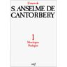 L'oeuvre d'Anselme de Cantorbéry. Vol. 1. Monologion, Prologion Anselme Cerf