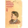 Premières nouvelles Anton Pavlovitch Tchekhov 10-18