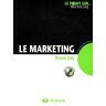 Le marketing Bruno Joly De Boeck