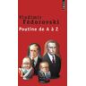 Poutine de A à Z Vladimir Fedorovski Points