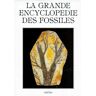 La Grande encyclopédie des fossiles Vojtech Turek, Jaroslav Marek, Josef Benes Gründ