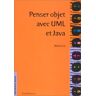 Penser objet avec UML et Java Michel Lai Elsevier Masson