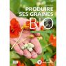 Terre Vivante Produire ses graines bio