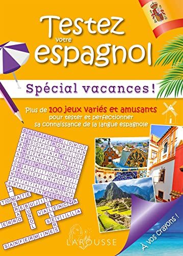 Emmanuelle Sourimant Testez Votre Espagnol Spécial Vacances !