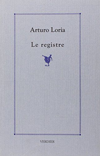 Arturo Loria Le Registre